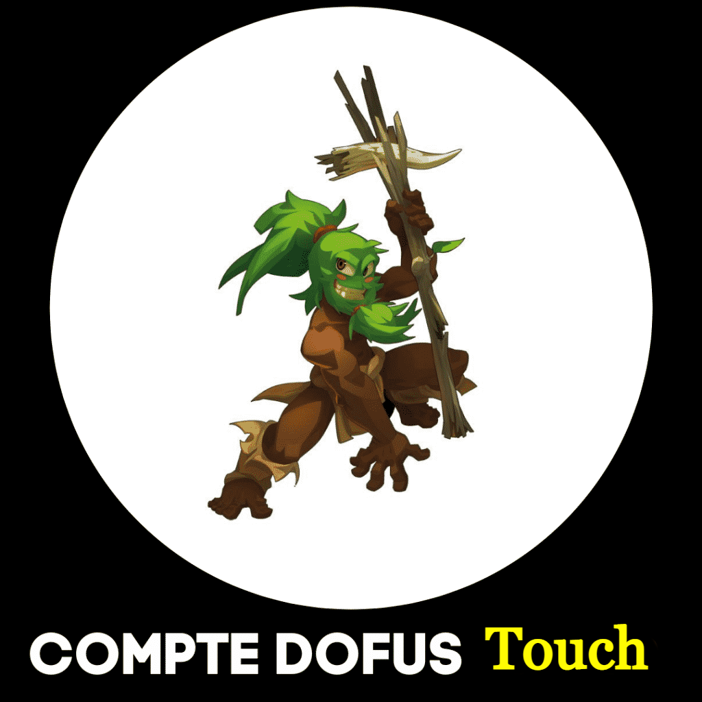 Compte Dofus Touch - | Non certifié |40 € Profitez !